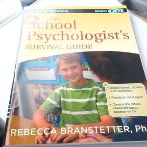 The schools psychologist's survival guide